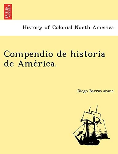 Compendio de historia de América.