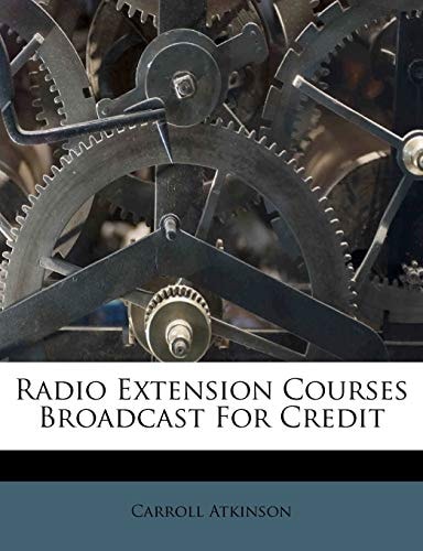Radio Extension Courses Broadcast For Credit