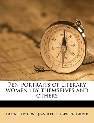 Pen-portraits of literary women: by themselves and others