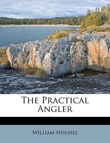 The Practical Angler