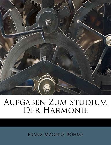 Aufgaben Zum Studium Der Harmonie