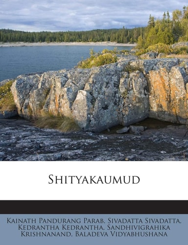 Shityakaumud (English and Sanskrit Edition)