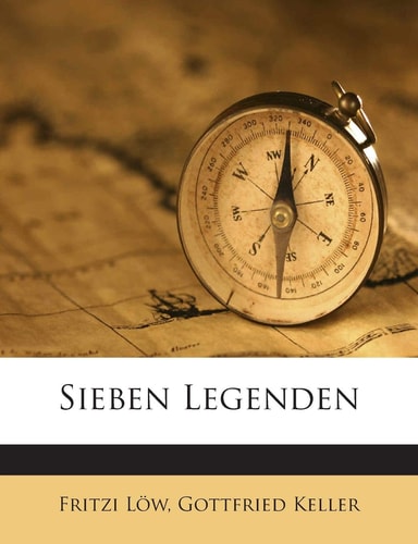 Sieben Legenden (English and German Edition)