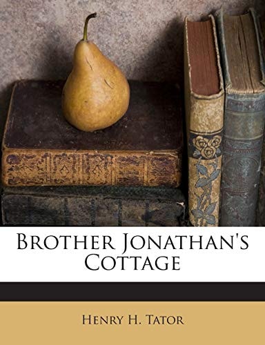Brother Jonathan's Cottage