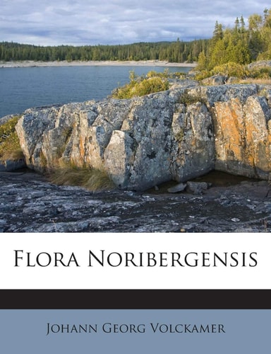 Flora Noribergensis