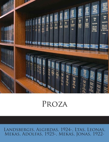 Proza (English and Lithuanian Edition)