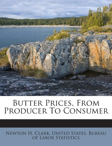Butter Prices, from Producer to Consumer