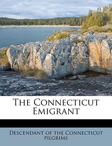 The Connecticut Emigrant