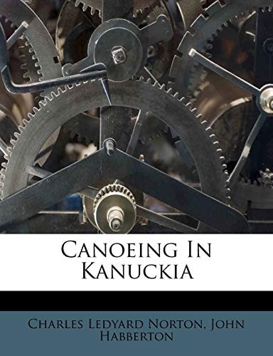 Canoeing In Kanuckia