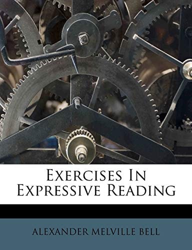Exercises In Expressive Reading