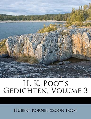 H. K. Poot's Gedichten, Volume 3