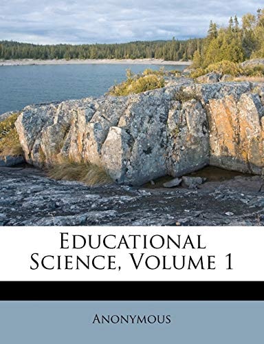 Educational Science, Volume 1