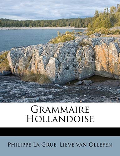 Grammaire Hollandoise