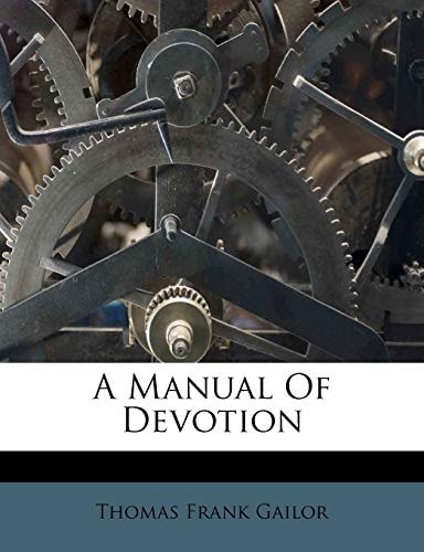 A Manual Of Devotion