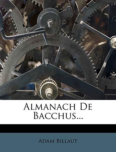 Almanach De Bacchus...