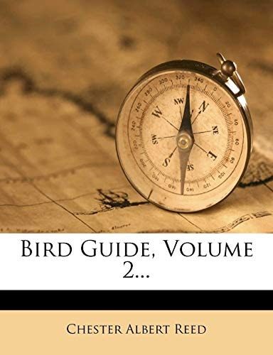 Bird Guide, Volume 2...