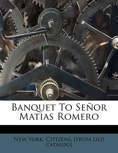 Banquet To Señor Matias Romero