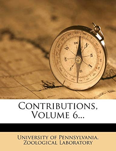 Contributions, Volume 6...