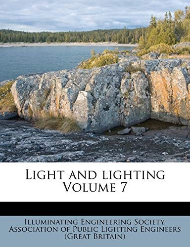 Light and lighting Volume 7