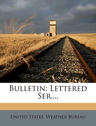 Bulletin: Lettered Ser....