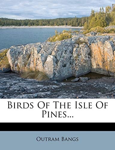 Birds Of The Isle Of Pines...