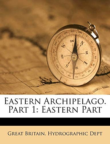 Eastern Archipelago. Part 1: Eastern Part