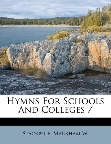 Hymns for Schools and Colleges