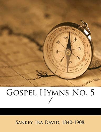 Gospel Hymns No. 5 /