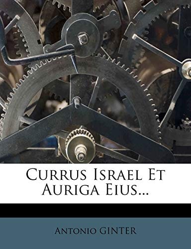 Currus Israel Et Auriga Eius...