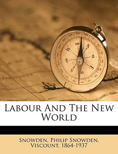 Labour And The New World