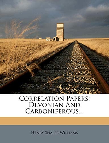 Correlation Papers: Devonian And Carboniferous...