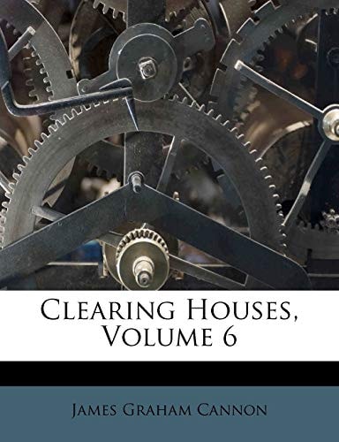 Clearing Houses, Volume 6