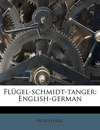 Flügel-schmidt-tanger: English-german