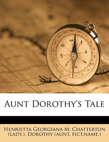 Aunt Dorothy's Tale