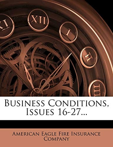 Business Conditions, Issues 16-27...