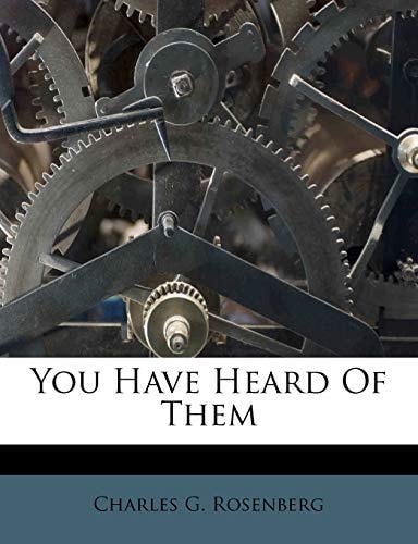 You Have Heard Of Them