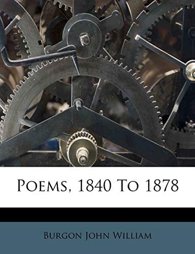Poems, 1840 To 1878