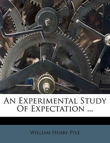 An Experimental Study Of Expectation ...