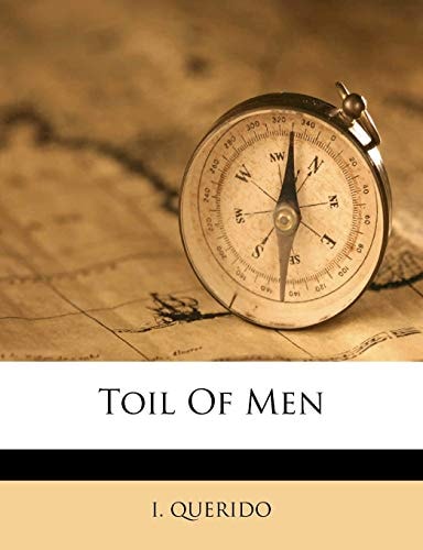 Toil Of Men