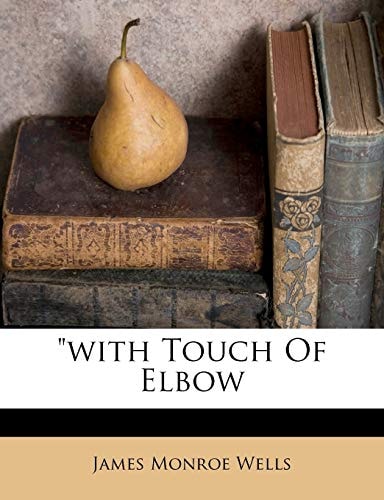 "with Touch Of Elbow