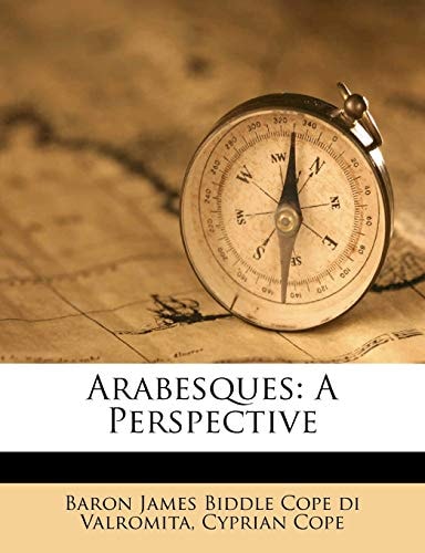 Arabesques: A Perspective