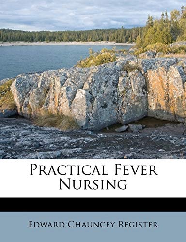 Practical Fever Nursing