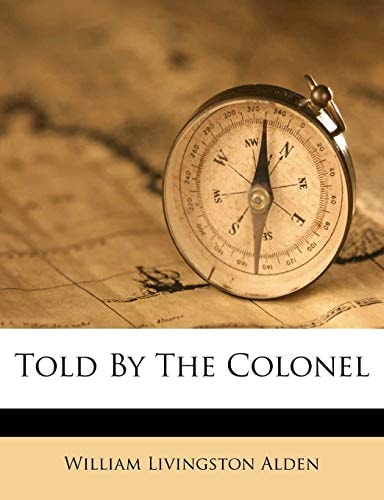 Told By The Colonel
