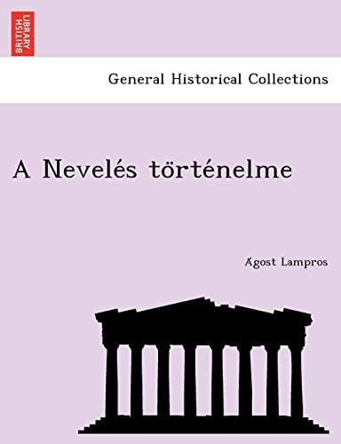 A Nevelés történelme