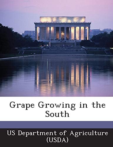 Grape Growing in the South