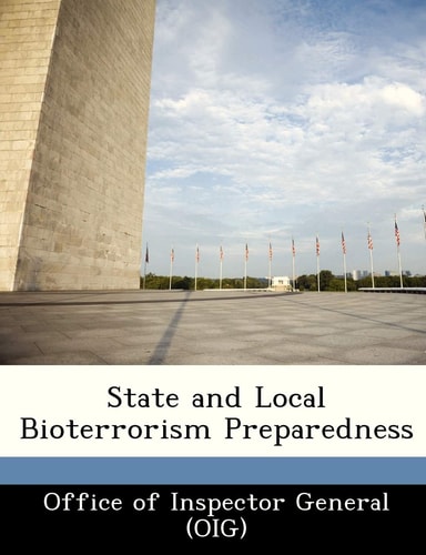 State and Local Bioterrorism Preparedness