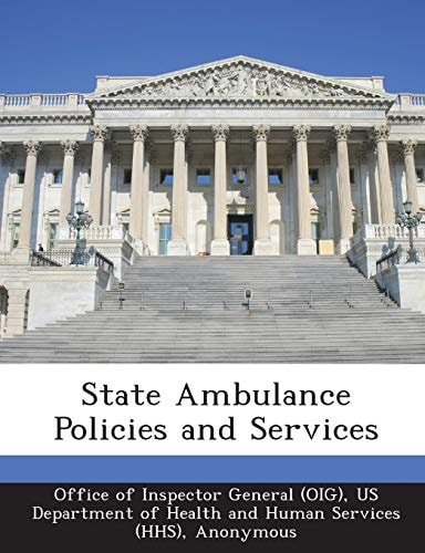 State Ambulance Policies and Services
