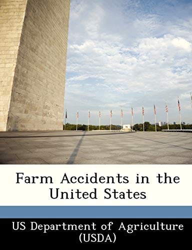 Farm Accidents in the United States
