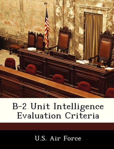B-2 Unit Intelligence Evaluation Criteria