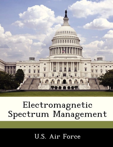 Electromagnetic Spectrum Management